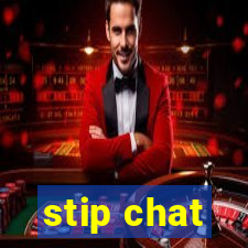 stip chat